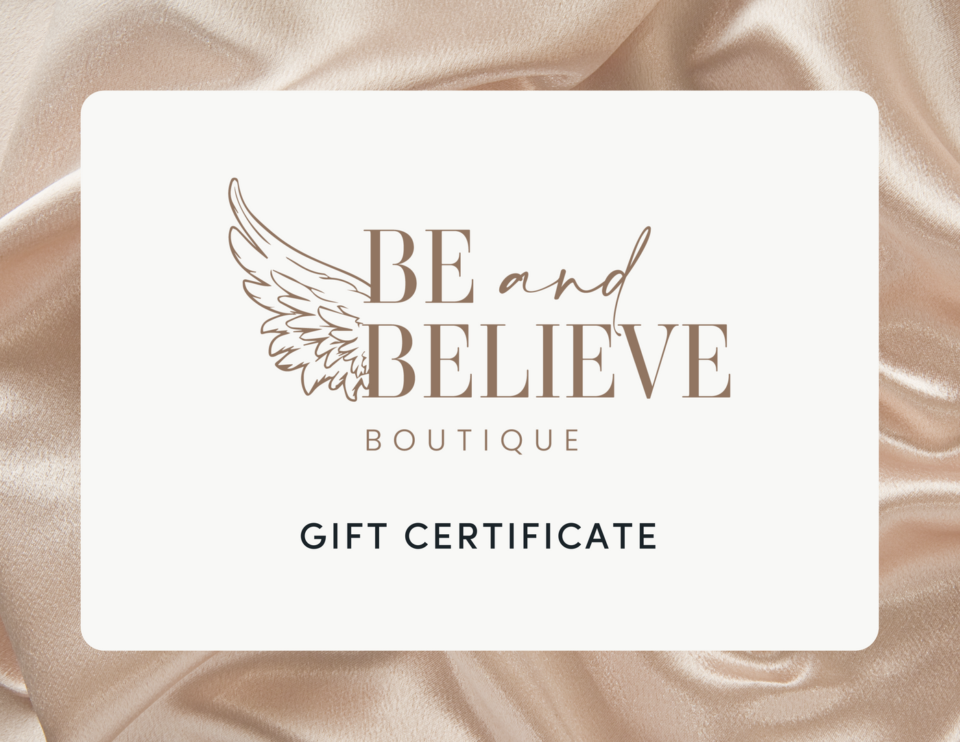 Be & Believe Boutique Gift Card