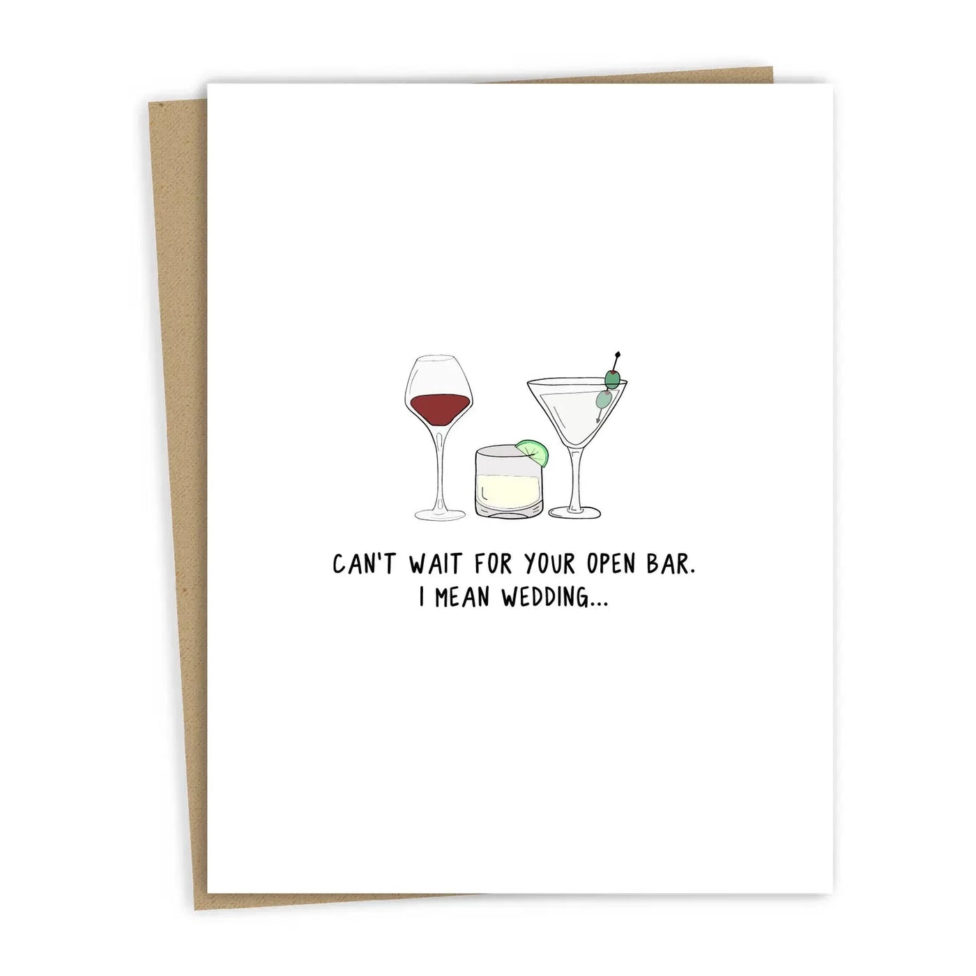 'Cant Wait For Your Open Bar' Wedding Card